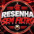 Qt46rykcChI-channel-avatar-Resenha Sem Filtro