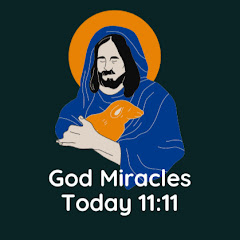 God Miracles Today 11:11