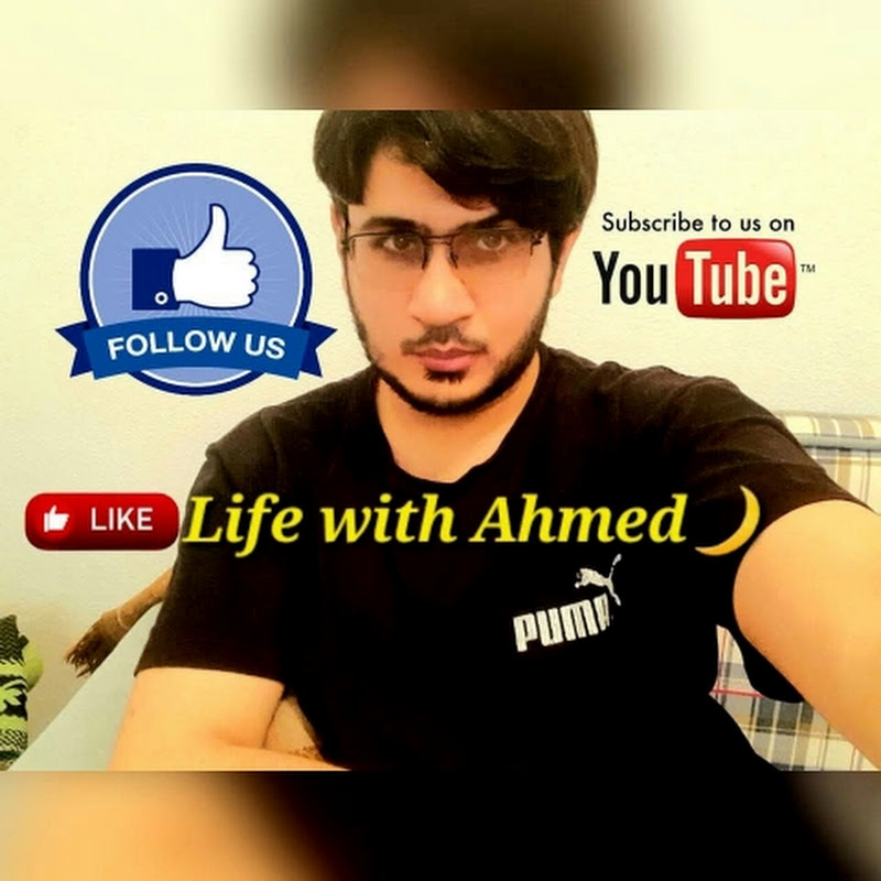Life with Ahmed🌙