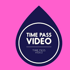 Time Pass Video