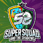 Super Squad and The Shadows logo