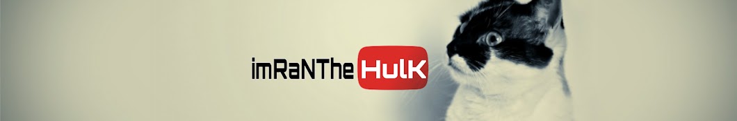 ImRaN TheHuLk यूट्यूब चैनल अवतार