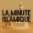 La minute islamique 🕋 ⏲️