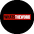 a4lMH51uhwE-channel-avatar-WHATS THE WORD