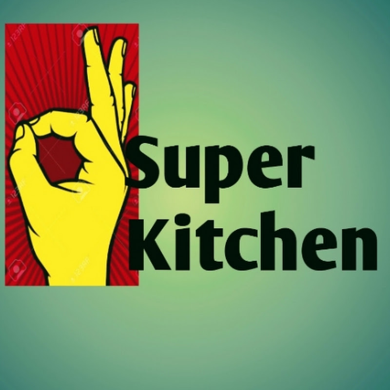 Super kitchen