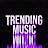 Trending Music ♪