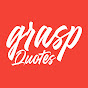 Grasp Quotes YouTube Profile Photo