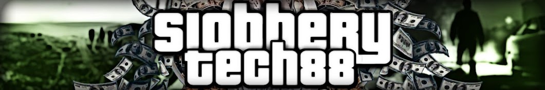 Slobberytech88 Avatar de chaîne YouTube