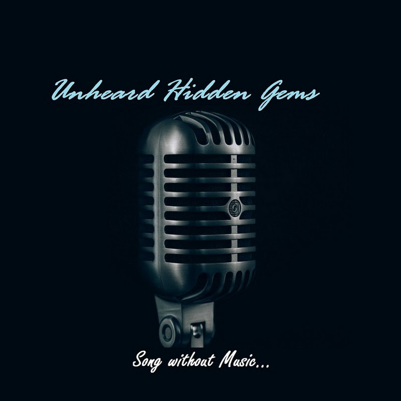 Unheard Hidden Gems - Raw Song without Music