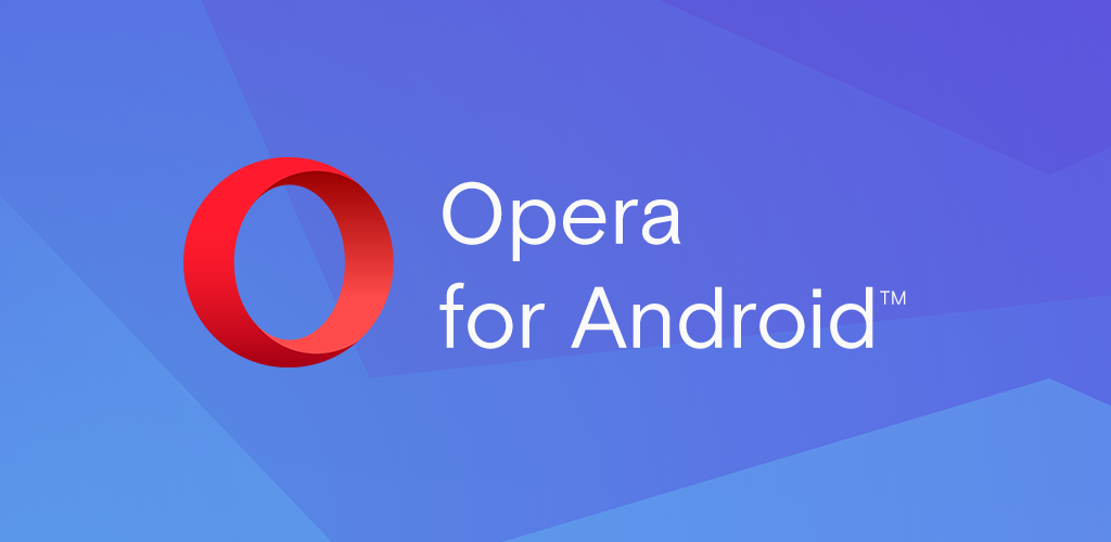 Opera Browser APK download for Android | Opera