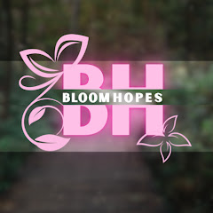 Bloom Hopes