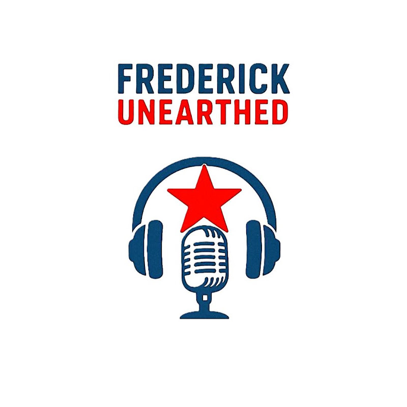 Frederick Unearthed