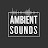 Ambient Sounds