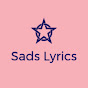 Sads Lyrics Avatar