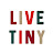 Live Tiny