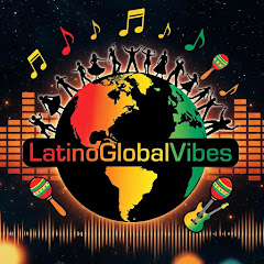 Latino Global Vibes