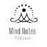 gKGmmDL2thQ-channel-avatar-Mind Notes Podcast