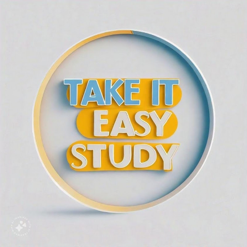 TAKE IT EASY STUDY