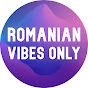 Romanian Vibes Only: Top Muzica Romaneasca logo