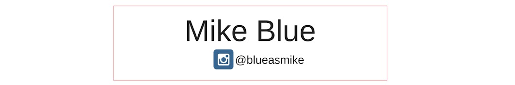 Mike Blue رمز قناة اليوتيوب