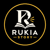 Rukia Story
