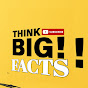 THINK BIG FACTS logo