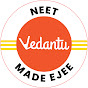VEDANTU NEET MADE EJEE