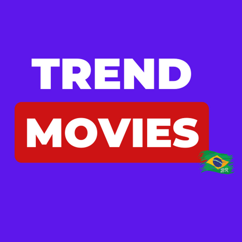 Trend Movies BRASIL
