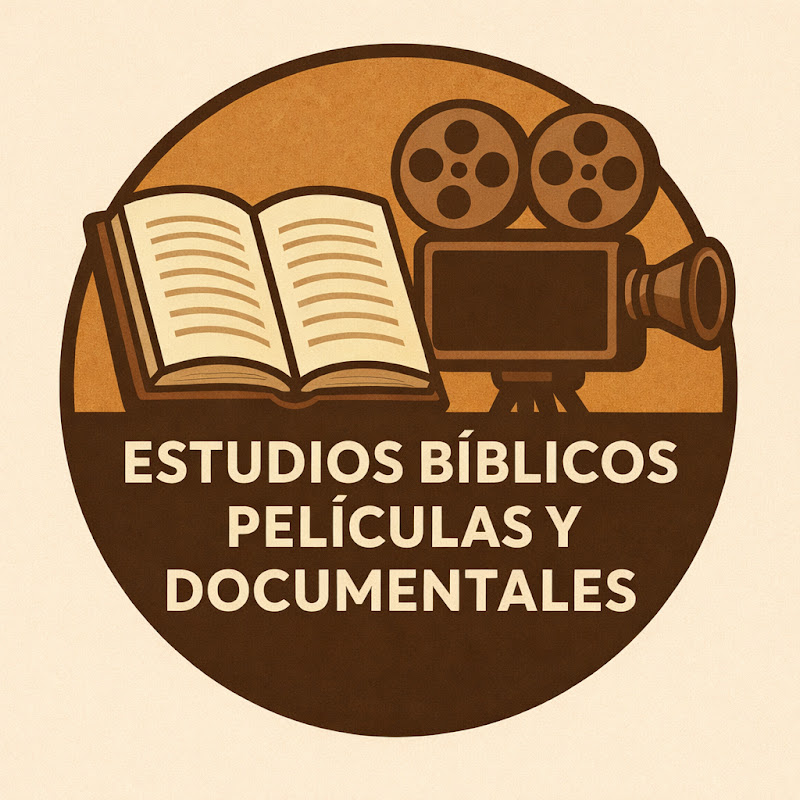 Estudios Bíblicos – Películas y Documentales