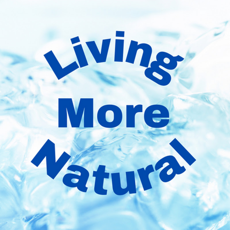 Living More Natural