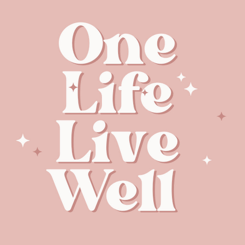 One Life Live Well