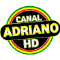 CANAL ADRIANO HD