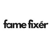 Fame Fixer