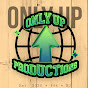 Only Up Productions