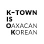 K-Town Is Oaxacan Korean logo