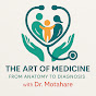 The Art of Medicine With Dr. Motahare logo