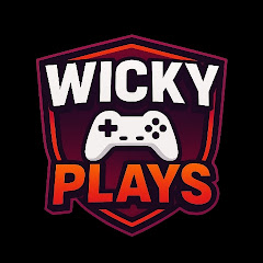  WICKY PLAYS
