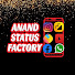 OSOgrrZdUns-channel-avatar-Anand Status Factory