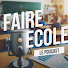nRaOwEdIvcE-channel-avatar-FAIRE ÉCOLE - Le podcast
