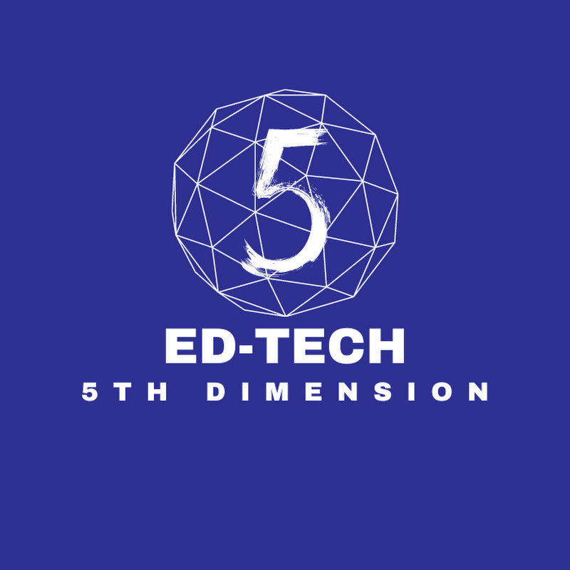 Ed-Tech in the 5th dimension