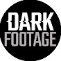 Dark Footage