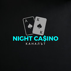Night casino Каналът