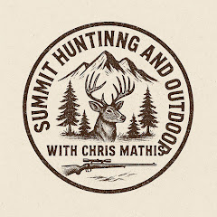 Summit Hunting and Outdoors with Chris Mathis