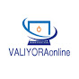 VALIYORAonline