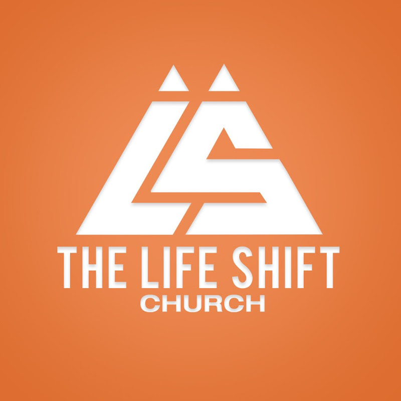 The Life Shift Church