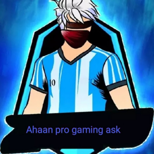 Ahaan pro gaming ASK