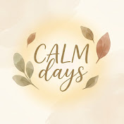 CALM days