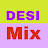 Desi Mix