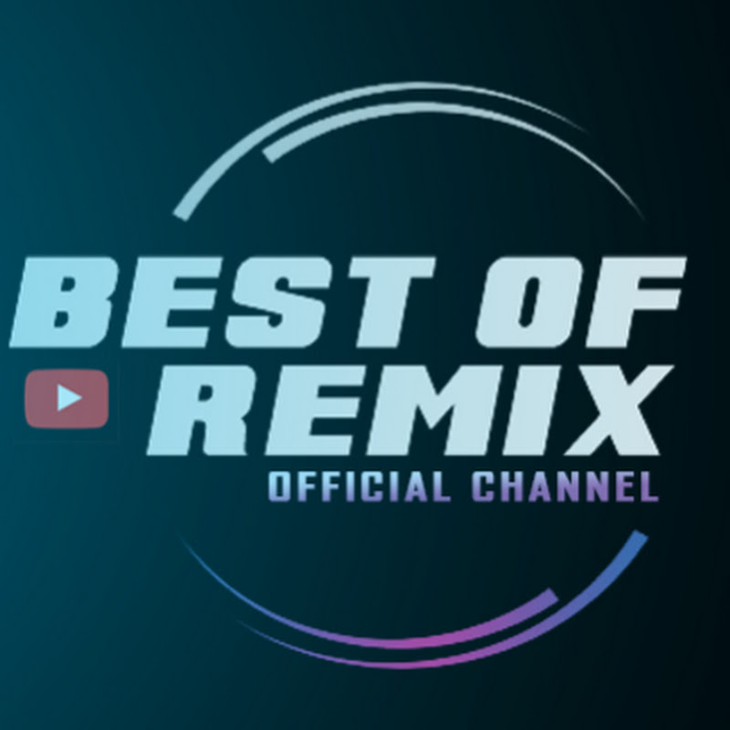 Best of Remix Official