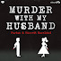 8P7QlznutOM-channel-avatar-Murder With My Husband